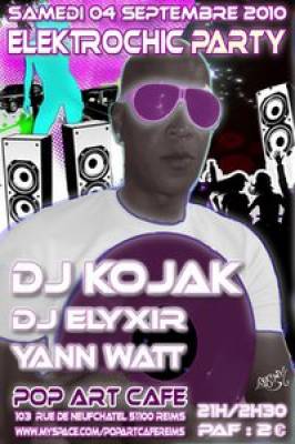DJ KOJAK / ELYXIR / + guests