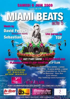Soirées Exceptionnelles Miami Beats #5 – Avec David Ferrera, Sebastian Creeps et Tof