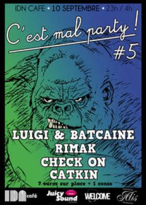 C’EST MAL PARTY #5