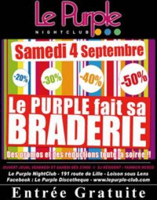 Le Purple fait sa BRADERIE