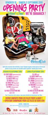 GIBUS IS BACK IN THE GAME : OPENING PARTY WEEK END