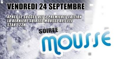 Soirée Mousse