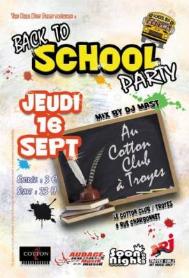 BACK TO SCHOOL PARTY (Mix by DJ Mast) By Mikl3