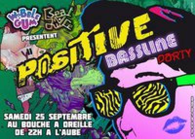 POSITIVE BASSLINE party
