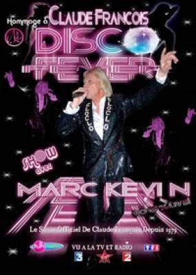 Marc Kevin, sosie de Claude François