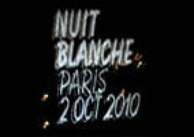 Nuit Blanche 2010 Partie 1