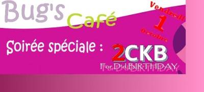 Soirée 2CKB spéciale D’d