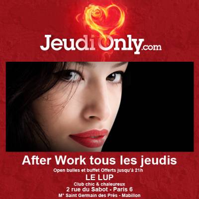 AFTER WORK Le LUP