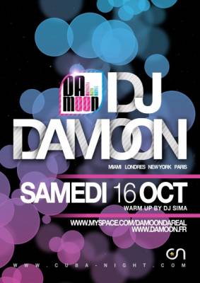 DJ DAMOON @ LE CUBA NIGHT SAMEDI 16.10.10