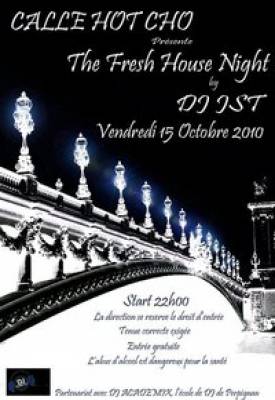 The Fresh House Night @ Calla Hot Cho
