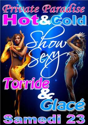 Hot & Cold – Show sexy (Private Paradise)