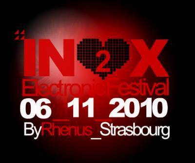 INOX Electronic Festival 2010 Part.3