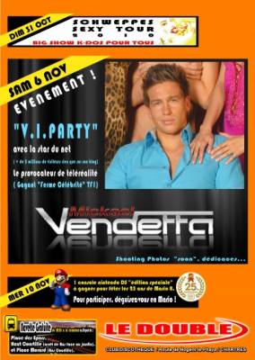 V.I.Party Avec Mickeal vendetta