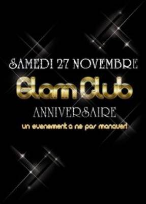 L’ANNIVERSAIRE DU GLAM CLUB