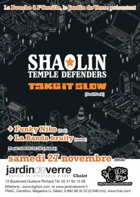 Shaolin Temple Defenders + Nyko + La Banda Bruity