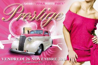 PRESTIGE spéciale PINK @ WHITE PARTY