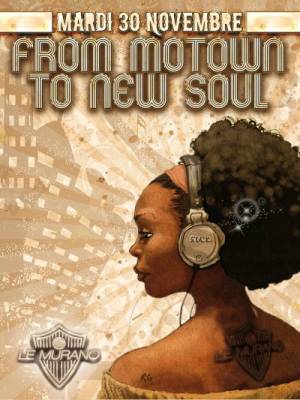 FROM MOTOWN to NEW SOUL: