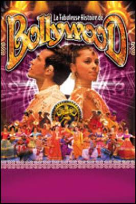 La fabuleuse histoire de Bollywood