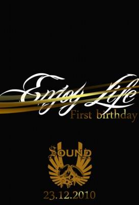 ENJOY LIFE 1st BIRTHDAY