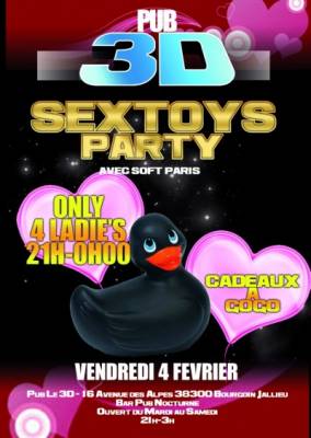 Soirée SexToys, Only Girls with Soft Paris au Pub le 3D