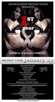 MONEY TIME//MONEYMAKER 1st ANNIVERSARY