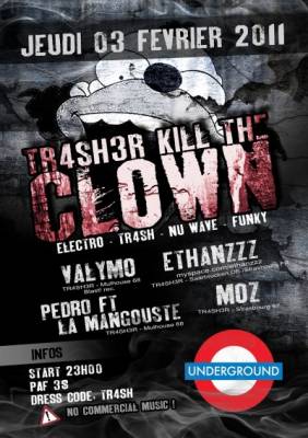 TR4SH3R KILL THE CLOWN
