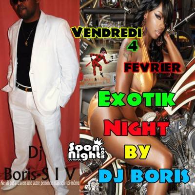 EXOTIQUE NIGHT BY DJ BORIS