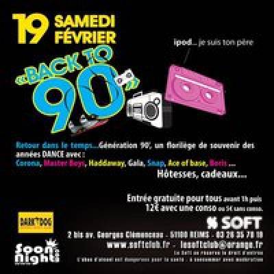 BACK TO 90′ @ SOFT CLUB