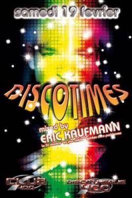 DISCOTIMES mixed By Eric Kaufmann