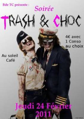 Soirée Trash & Choc
