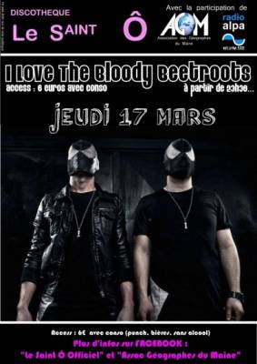 I love the Bloody Beetroots @ Saint Ô