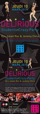 D E L I R I O U S / Students Crazy Party