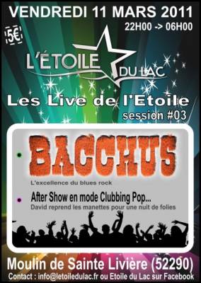 Bacchus en Concert + Soirée CLubbing avec David !