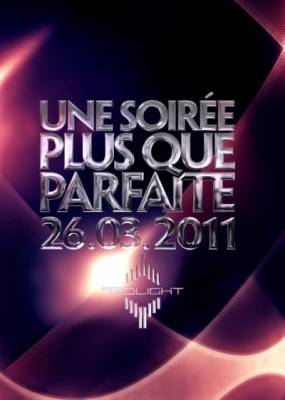 UNE SOIREE PLUS QUE PARFAITE