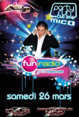 Party Fun Club 2011 avec Mico