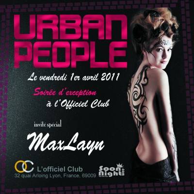 URBAN PEOPLE by MAXLAYN @ L’OFFICIEL CLUB