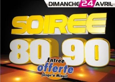 SOIRÉE 80-90