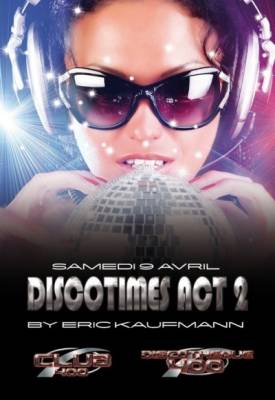 Discotimes : Act 2