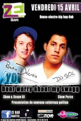 Don’t worry about My Swagg by Romain Delcroix & Dj Sol