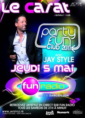 Jay Style Party Fun @ Carat Famous Club