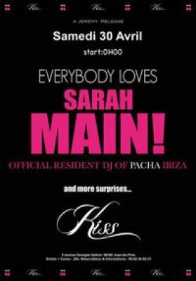 EVERYBODY LOVES SARAH MAIN from PACHA IBIZA