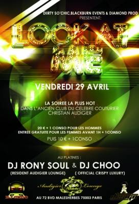 Look At Me @ Christian Audigier’s Lounge Club le 29/04 !