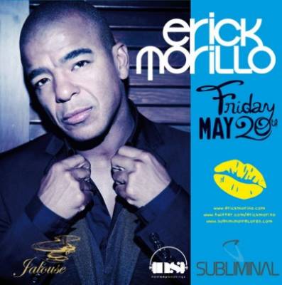 JALOUSE presents ERICK MORILLO