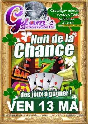 La nuit de la chance !!! ce Vendredi 13 mai !