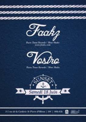 FAAKZ & VOSTRO @ LE SUNSET