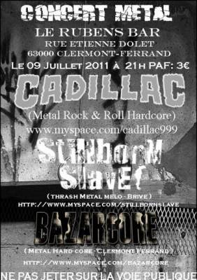 Cadillac + Bazarcore + Stillborn Slave