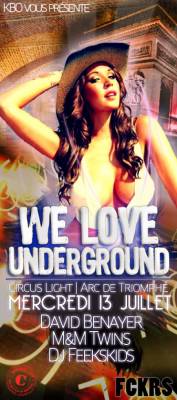 WE LOVE UNDERGROUND