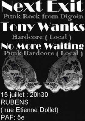 No More Waiting + Next Exit + Tony Wanks