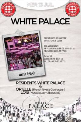 WHITE PALACE @ BRASSERIE DE MONACO