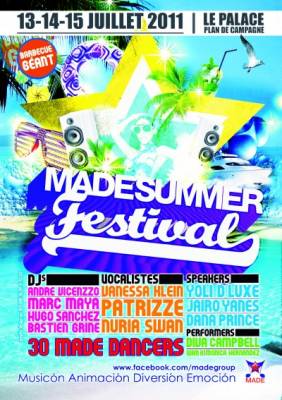 MADE SUMMER FESTIVAL 13, 14, 15 JUILLET